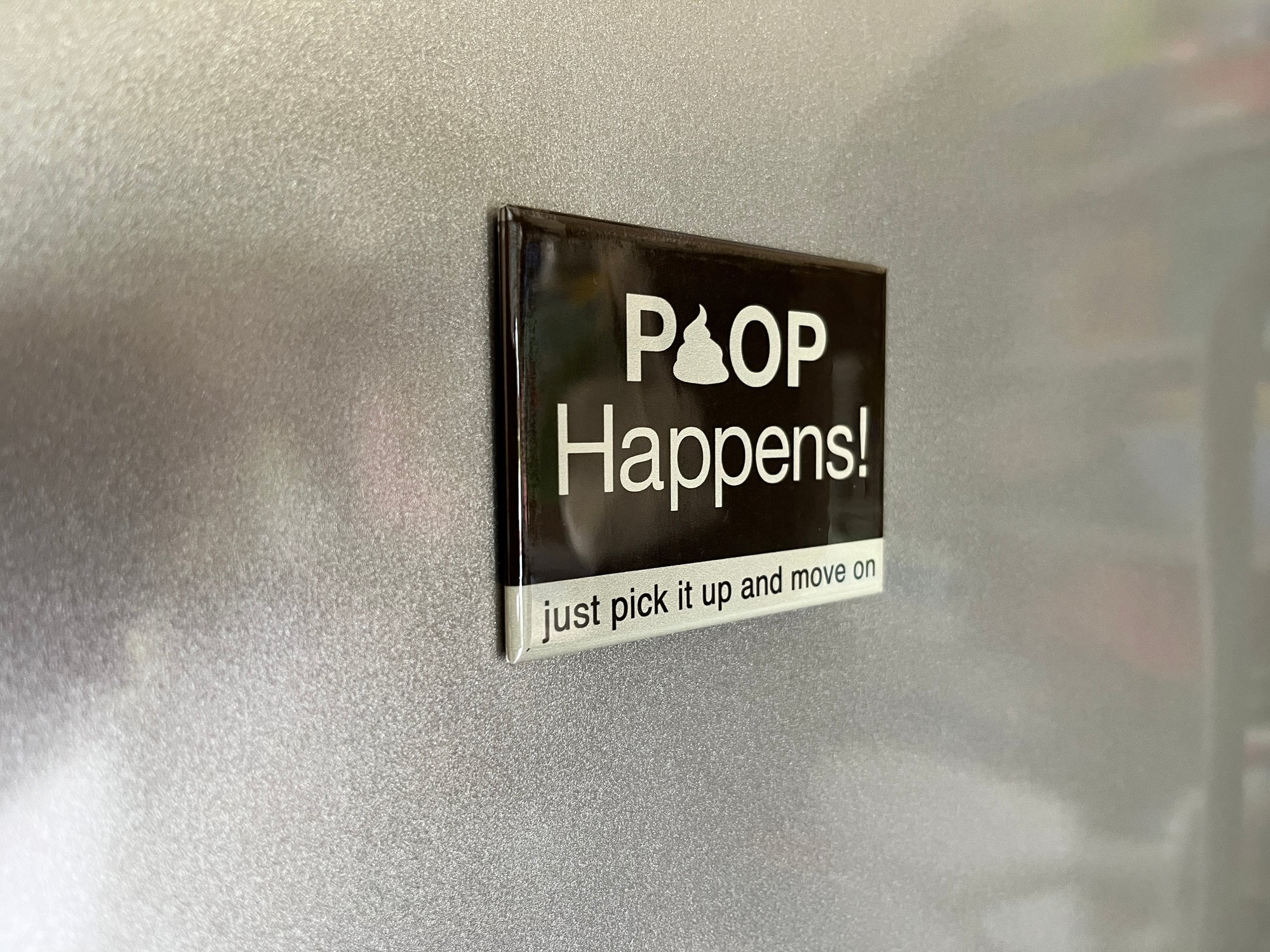 Rectangle Magnet - Poop Happens!