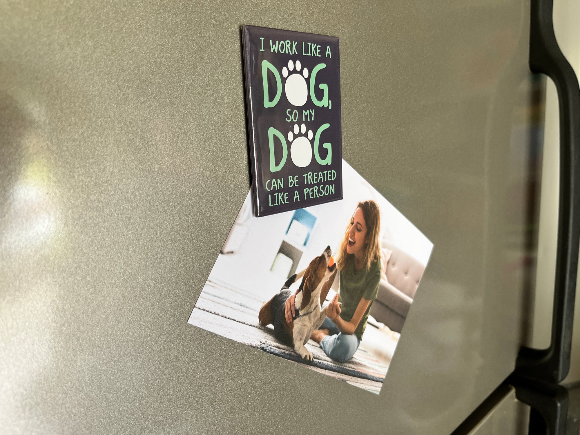 Rectangle Magnet - I Work Like a Dog