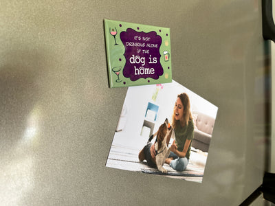 Rectangle Magnet - It's Not Drinking Alone if the Dog is Home