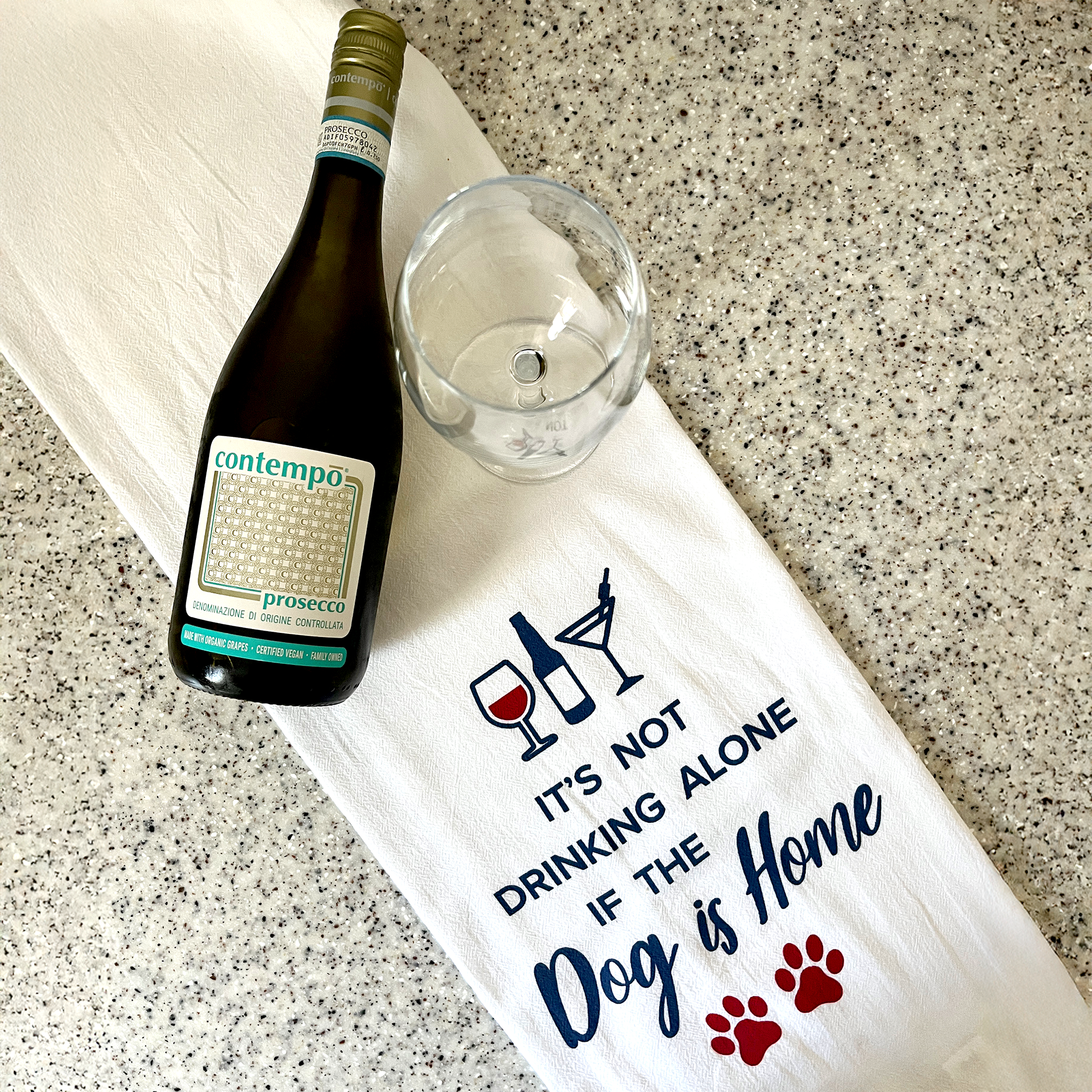 Kitchen Towel – It’s Not Drinking Alone if the Dog is Home