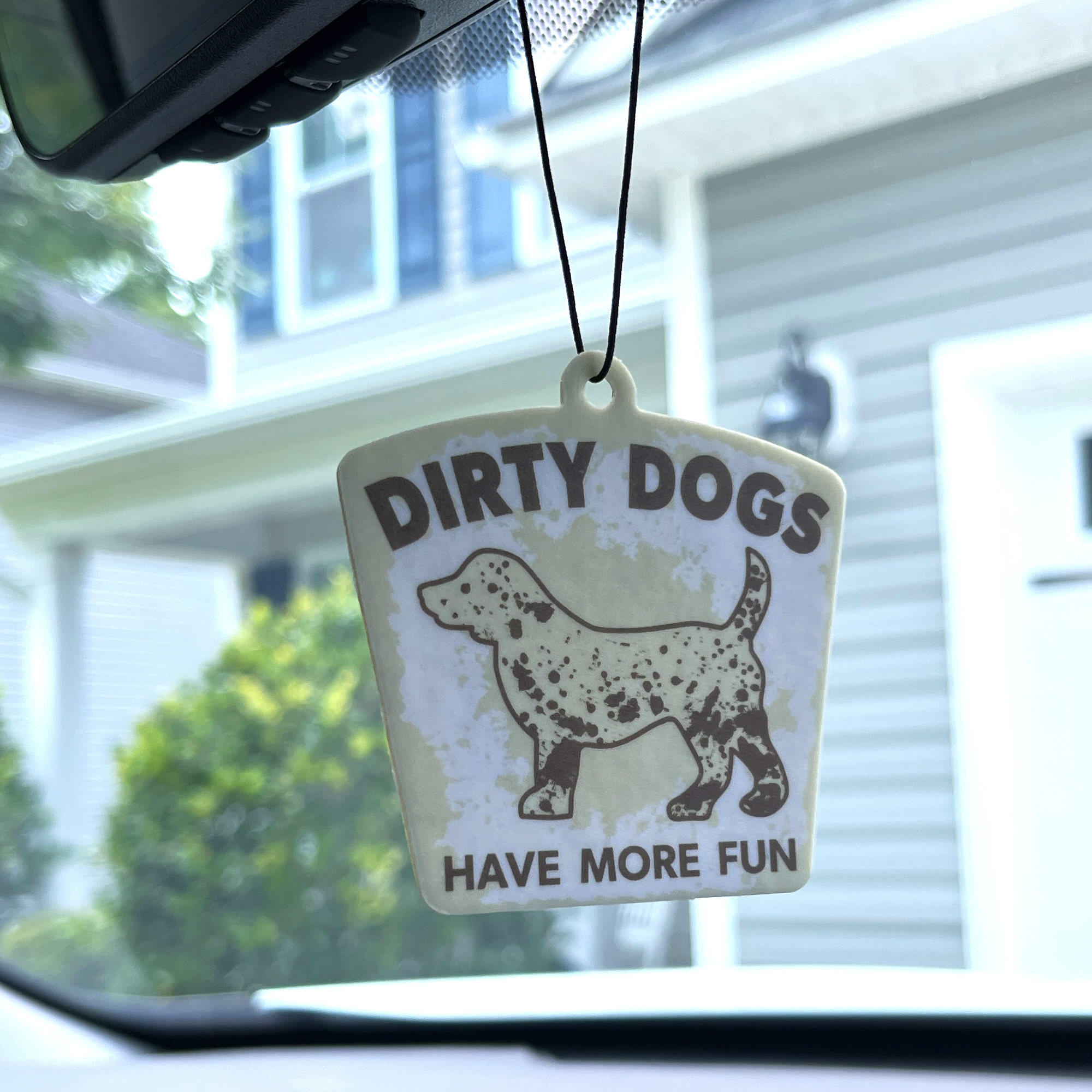 Air Freshener - Dirty Dogs Have More Fun