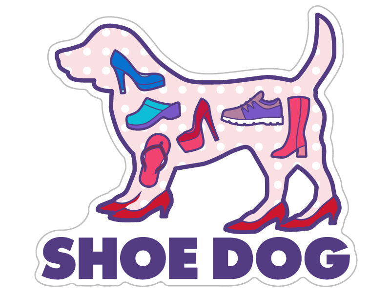 Shoe Dog 3” Sticker