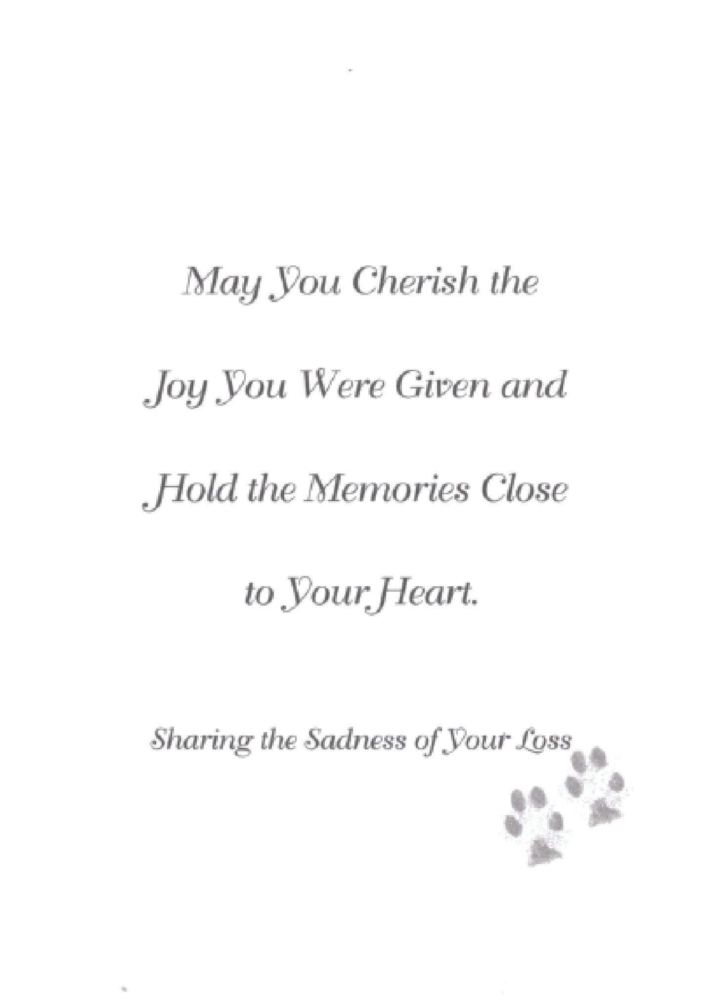 Sympathy Dog Card - I Gave You Shelter. You Gave Me Joy.