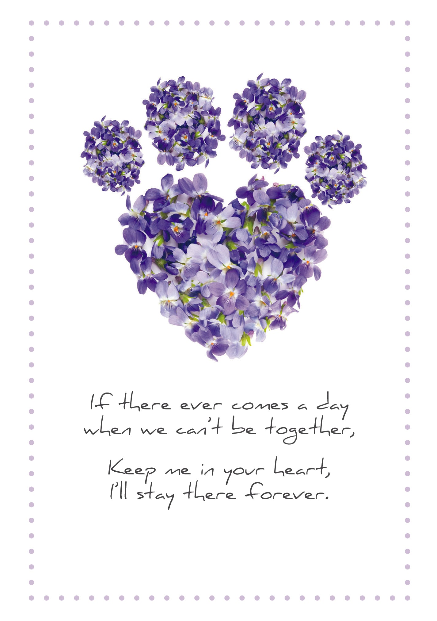 Pet Sympathy Card - If There Ever Comes A Day