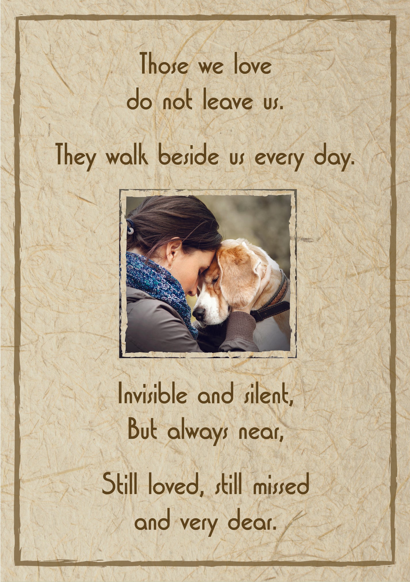 Sympathy Dog Card - Those We Love Do Not Leave Us