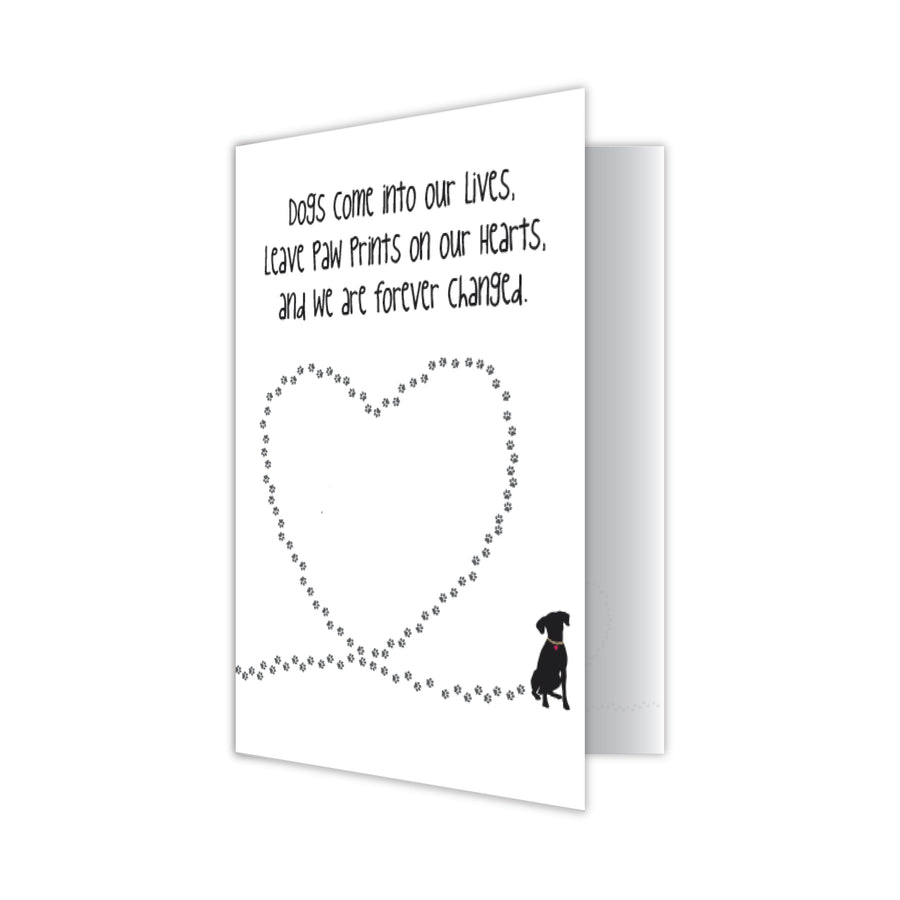 Blank Card - Dogs Come Into Our Lives
