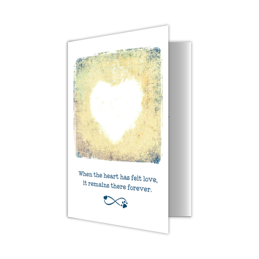 Sympathy Card - When the Heart Has Felt Love