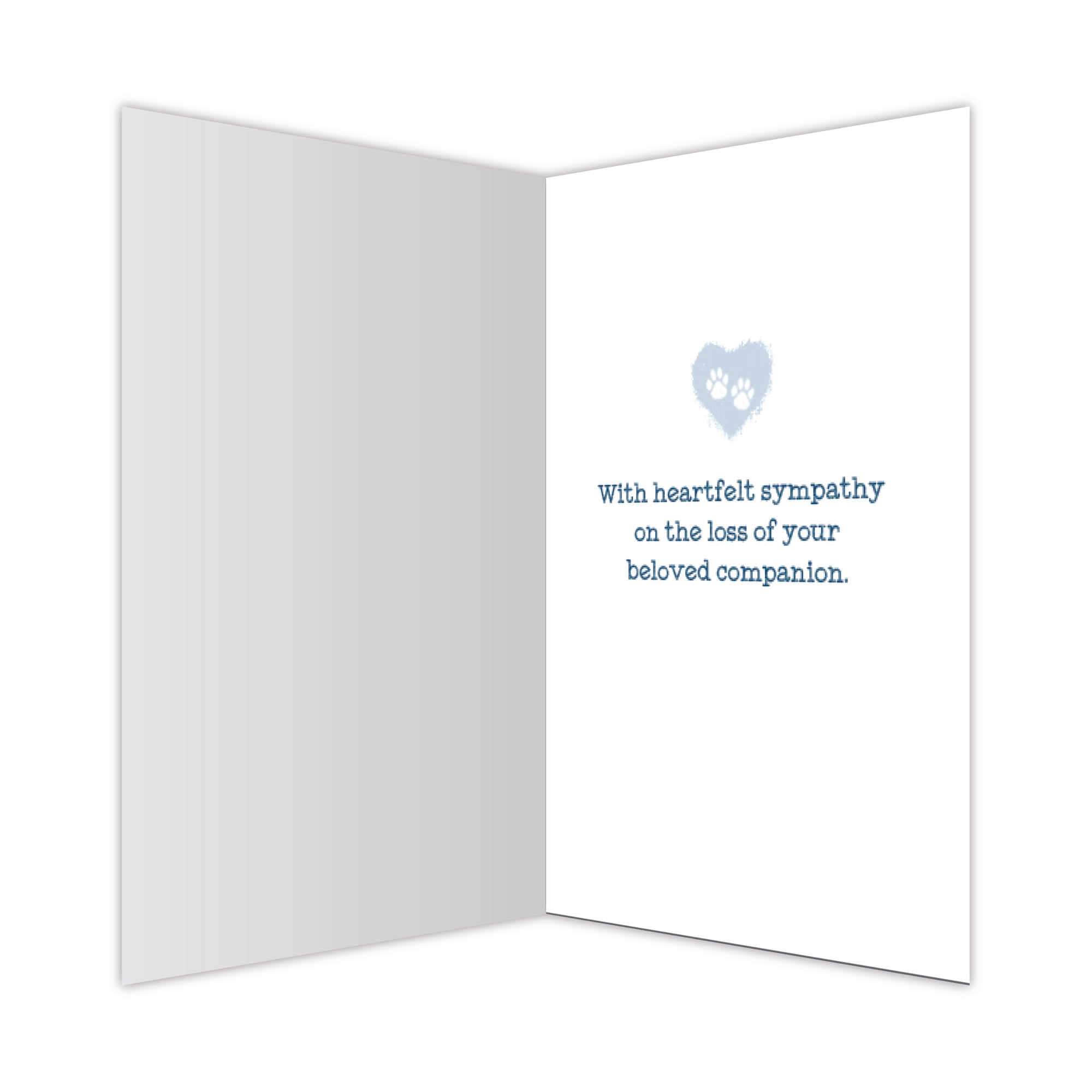 Sympathy Card - When the Heart Has Felt Love