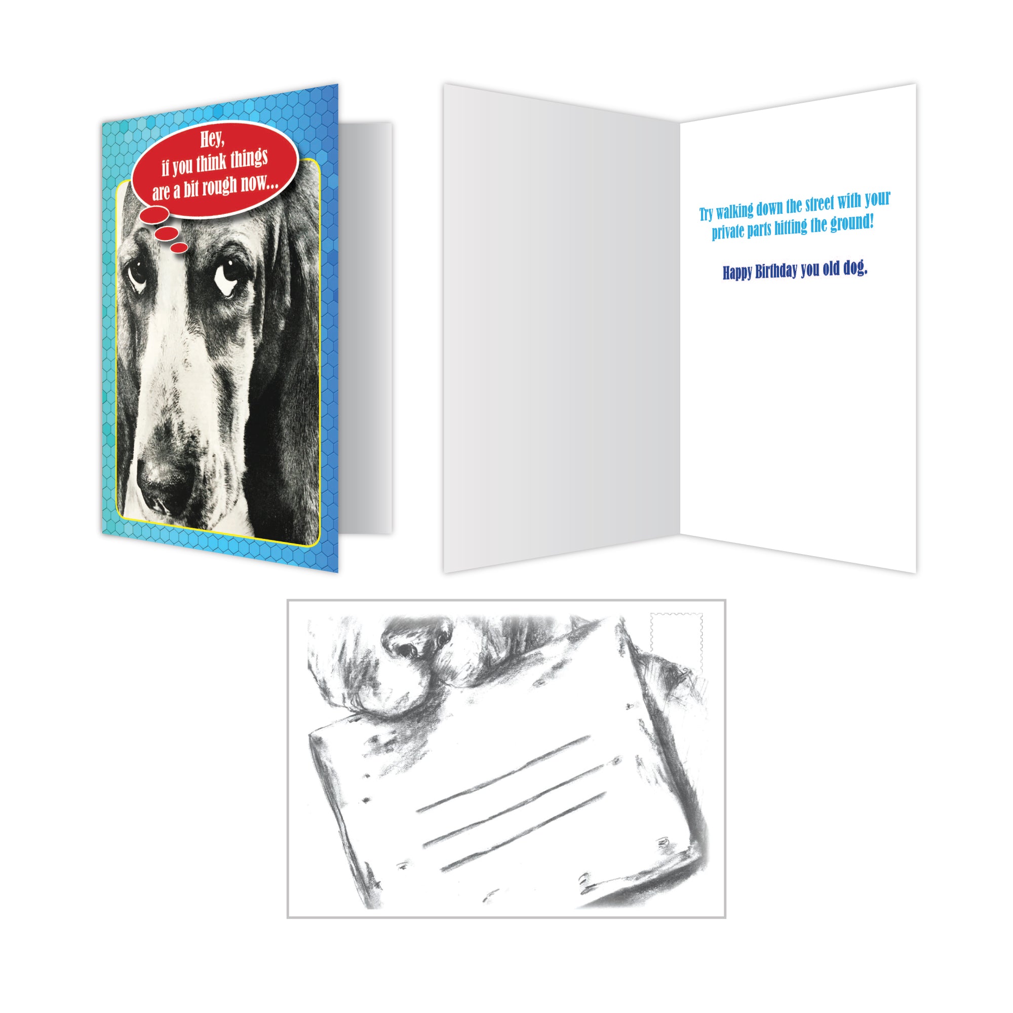 Birthday - Hey, if you think things are a bit rough now...