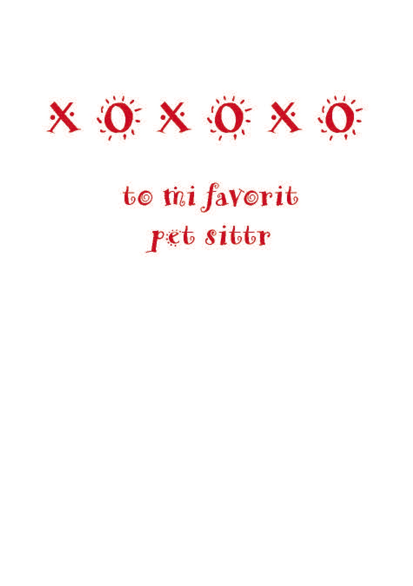 Pet Sitter - Tank U 4 makin me feel all warm and toastey insyde