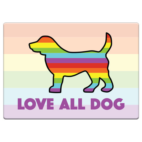 Rectangle Magnet - Love All Dog-BOGO!